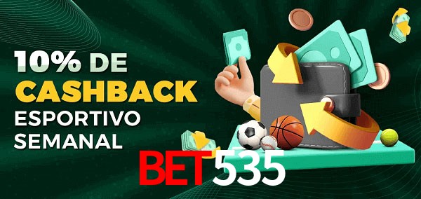 10% de bônus de cashback na Bet535